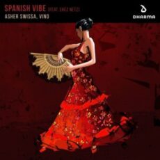 Vino, Asher Swissa - Spanish Vibe (feat. Erez Netz)