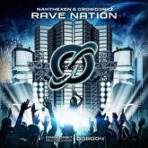 Nahthexen & CROWD3RKZ - Rave Nation
