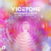 Vicetone - Dopamine Junkie (feat. Ben Samama)