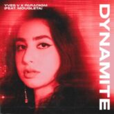 Yves V & Paradigm feat. Mougleta - Dynamite (Extended Mix)