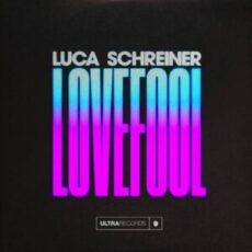 Luca Schreiner - Lovefool (Extended Mix)