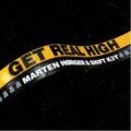 Marten Hørger & SHIFT K3Y - Get Real High (Extended Mix)