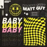 Matt Guy - Baby (Extended Mix)