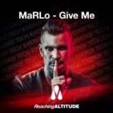 MaRLo - Give Me (Extended Mix)
