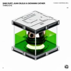 Sam Ourt, Juan Dileju & Giovanni Cather - Third Eye