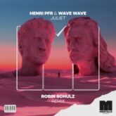 Henri PFR & Wave Wave - Juliet (Robin Schulz Remix)