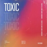 Freaky DJs, Benny Sands & Mondorro - Toxic (Extended Mix)
