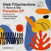 gleb filipchenkow & Remo (NM) - Paradise (G-POL Remix)