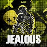 Bvrnout & Nomad - Jealous (Radio Mix)