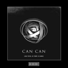 Luca Testa, DJ Argie, DJ Terry - Can Can (Hardstyle Remix)