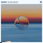 Nucrise - The Air I Breathe (Extended Mix)