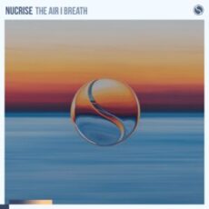 Nucrise - The Air I Breathe (Extended Mix)
