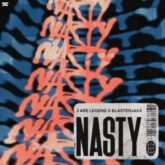 3 Are Legend x Blasterjaxx - Nasty (Extended Mix)
