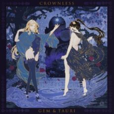 Gem & Tauri - Crownless EP