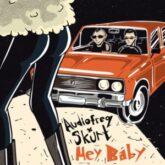 Audiofreq & skurt - Hey Baby
