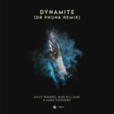 Nicky Romero, Mike Williams & Amba Shepherd - Dynamite (Dr Phunk Extended Remix)