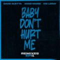 David Guetta - Baby Don't Hurt Me (Remxies EP 1)