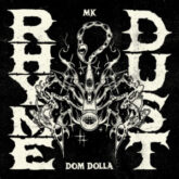 MK & Dom Dolla - Rhyme Dust (Dimension Remix)