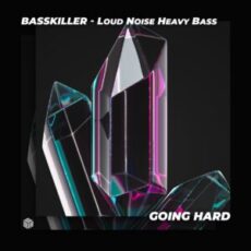 Basskiller - Loud Noise Heavy Bass (Extended Mix)