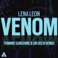 Lena Leon - Venom (Tommie Sunshine & On Deck Remix)