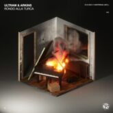 ULTRAW & Arkins - Rondo Alla Turca (Extended Mix)