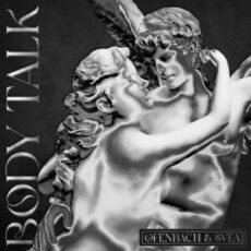 Ofenbach & Svea - Body Talk (VIP Extended Mix)