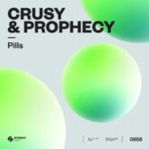 Crusy & Prophecy - Pills (Extended Mix)