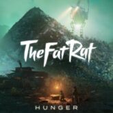 TheFatRat - Hunger