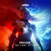 Phyric - The Fight Of Evil
