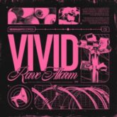 VIVID - Rave Alarm