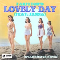 Farfetch'd feat. Janna - Lovely Day (Ryan Riback Remix)