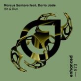 Marcus Santoro feat. Darla Jade - Hit & Run (Extended Mix)