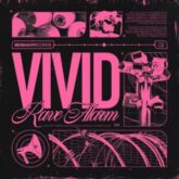 VIVID - Rave Alarm (Extended Mix)