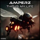 Amperz - This Is My Life