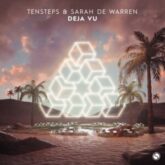 Tensteps & Sarah De Warren - Deja Vu