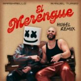 Marshmello & Manuel Turizo - El Merengue (HUGEL Extended Remix)