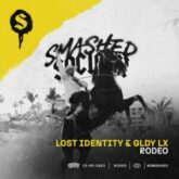 Lost Identity & GLDY LX - Rodeo