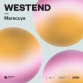 Westend - Maracuya (Extended Mix)