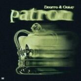 Deorro & Ookay - Patron (Extended Mix)