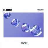 Elamar - Tell Me