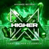 Isaac Palmer & Cuebrick - Higher