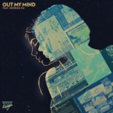 Just Kiddin - Out My Mind (feat. Georgia Ku)