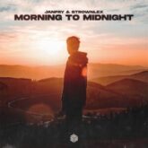 JANFRY & Strownlex - Morning To Midnight (Extended Mix)