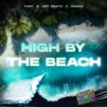 Tury, Art Beatz & Pawoh - High By The Beach (Extended Mix)