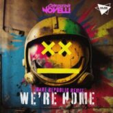 Christina Novelli - We're Home (Rave Republic Extended Remix)