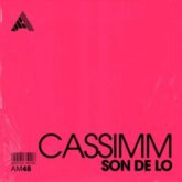 CASSIMM - Son De Lo (Extended Mix)