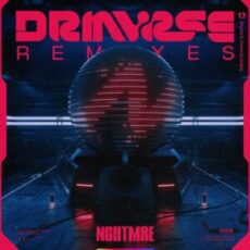NGHTMRE - DRMVRSE (Remix LP)