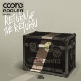 Coone & Rooler - Return Of The Return