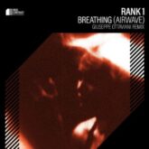 RANK 1 - Breathing (Airwave) (Giuseppe Ottaviani Extended Remix)