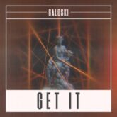 Galoski - Get It (Extended Mix)